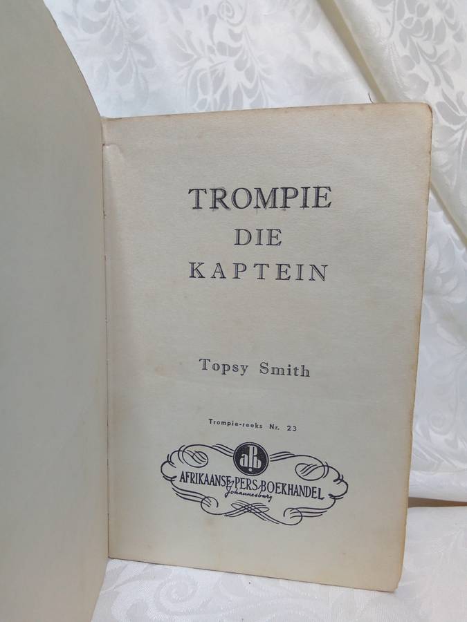 Trompie die kaptein - Topsy Smith (1ste uitgawe?)
