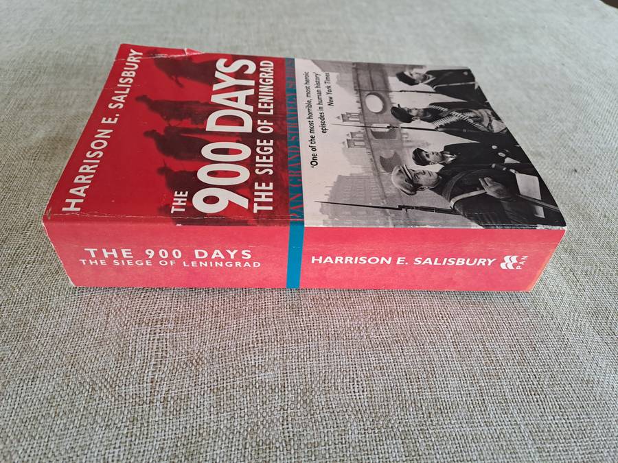 The 900 Days: The Siege of Leningrad - Harrison E. Salisbury