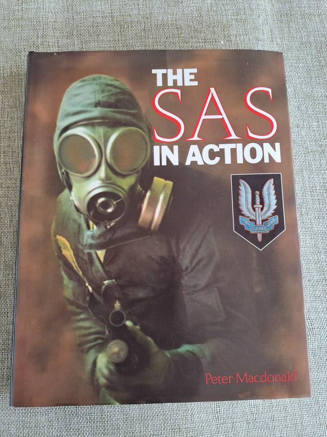 The SAS in Action - Peter Macdonald