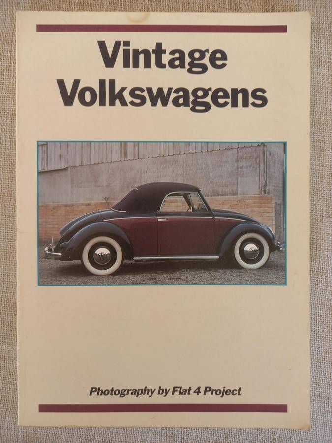 Vintage Volkswagens - Photography by Fiat 4 Project - Columbus books