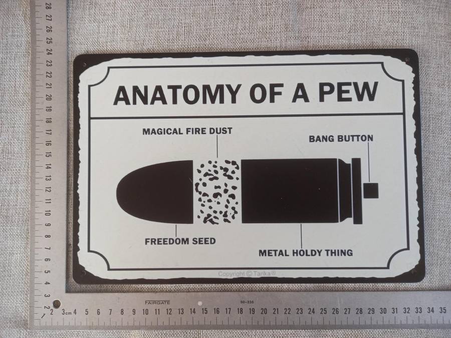 Anatomy of a Pew - Advertising Tin Plate Sign