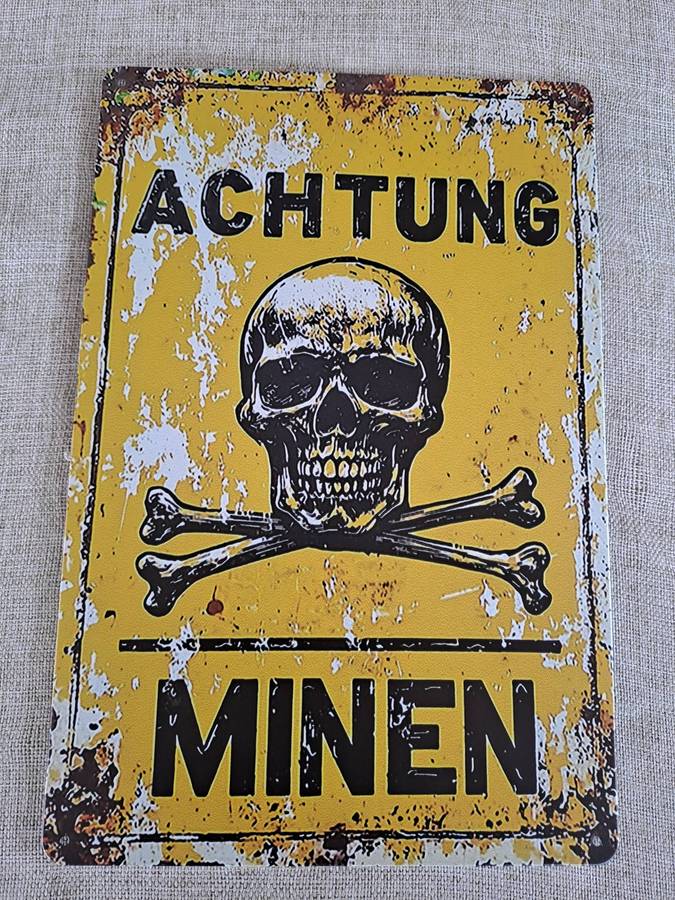 Achtung Minen (Attention Mines) - Advertising Tin Plate Sign