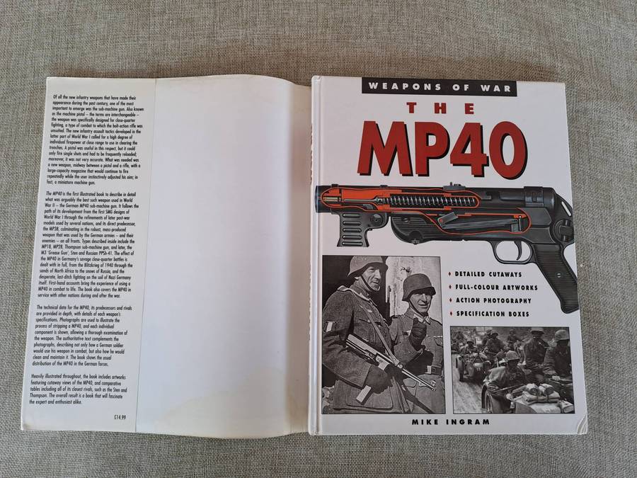 The MP40: Weapons of War  Mike Ingram