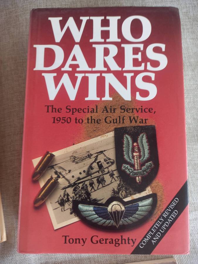 SAS - The Special Air Service  motto - "Who Dares Wins"