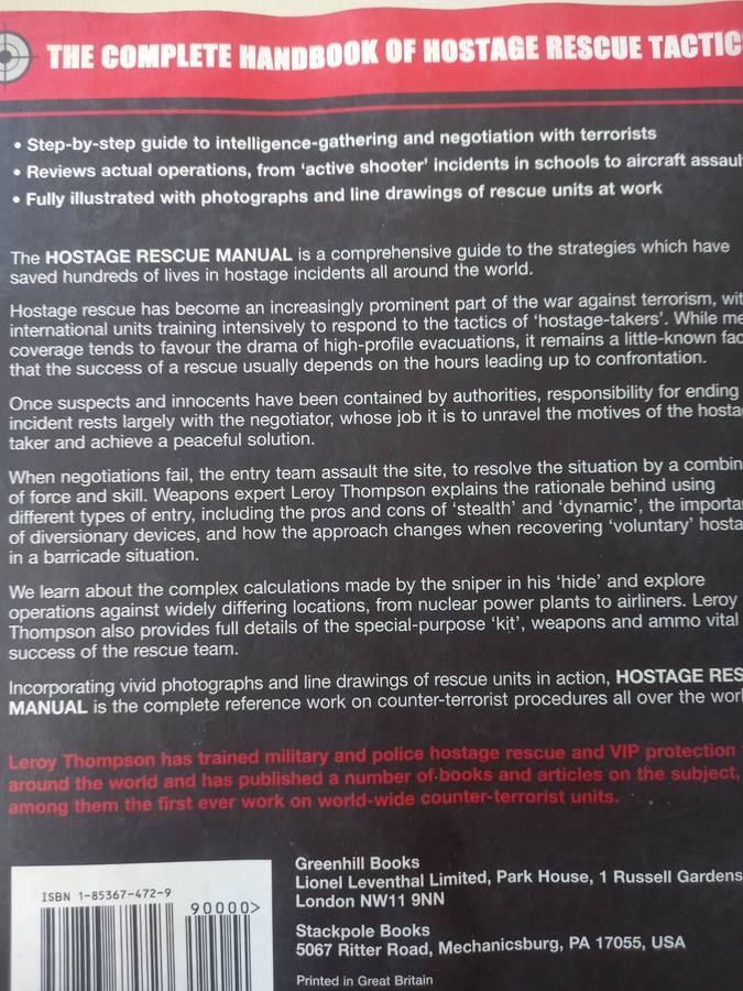Hostage Rescue Manual: Tactics of the Counter-Terrorist Professionals - LeroyThompson