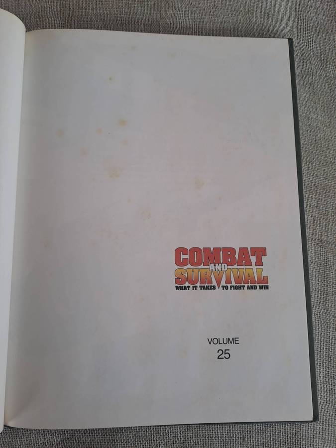 Combat and Survival What It Takes To Fight and Win  Volume 25