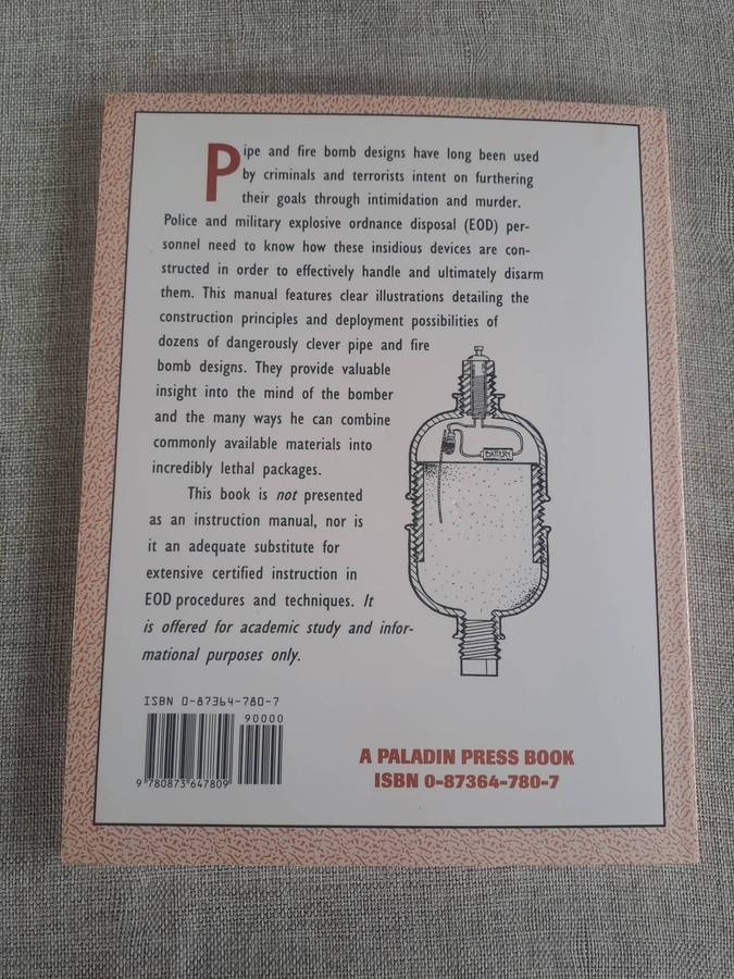 Pipe and Fire Bomb Designs: A Guide for Police Bomb Technicians