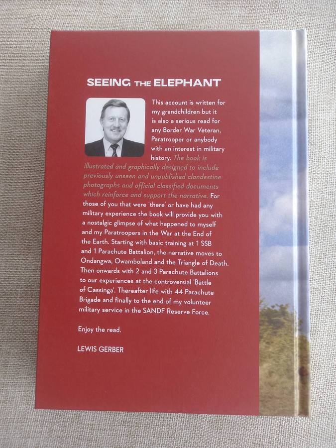 SEEING THE ELEPHANT - The Battle Diaries of Col Lewis "Lew" Gerber . 3 Para Bn, SADF