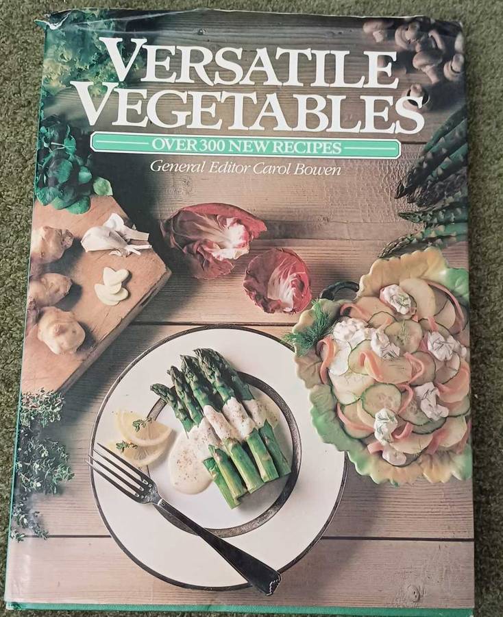 Versatile Vegetables- Carol Bowen