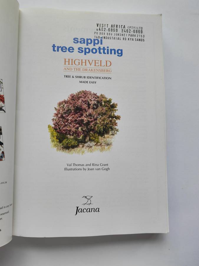 Sappi Tree Spotting: HIGHVELD AND DRAKENSBERG by Val Thomas, Rina Grant