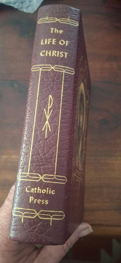 THE LIFE OF CHRIST by REV. JOHN O'CONNELL - THE CATHOLIC PRESS - Hardback - 1959