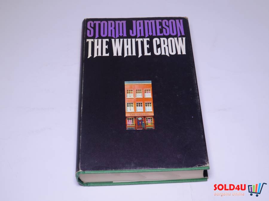 The White Crow - Storm Jameson