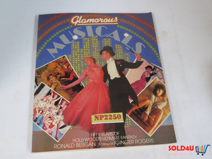 Glamorous Musicals by Ronald Bergan