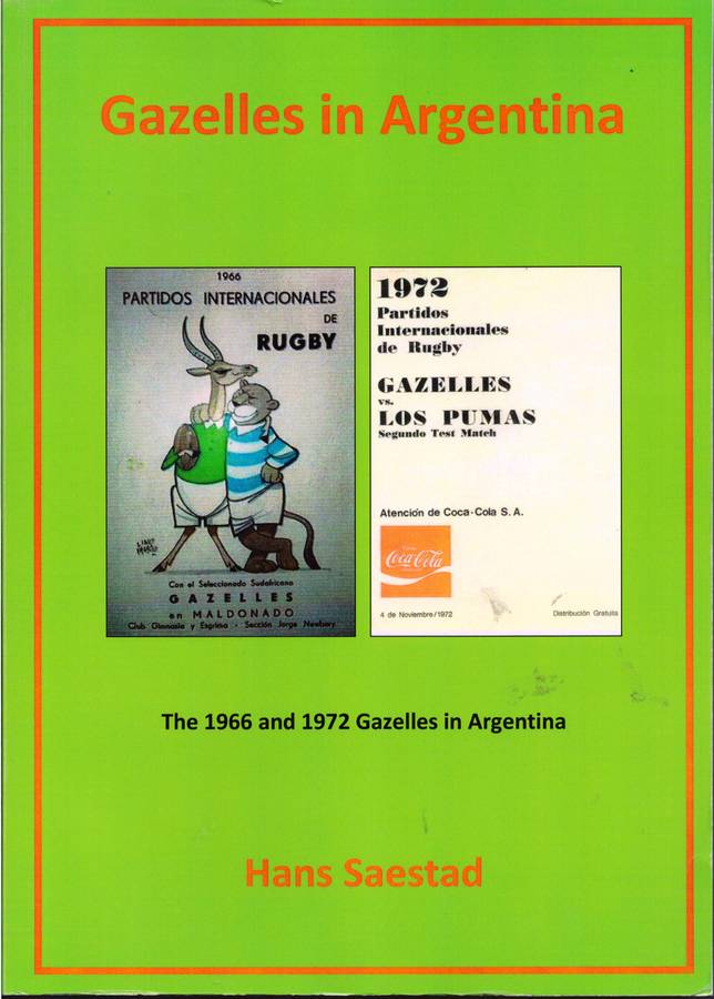 The Gazelles in Argentina (Rugby tours)