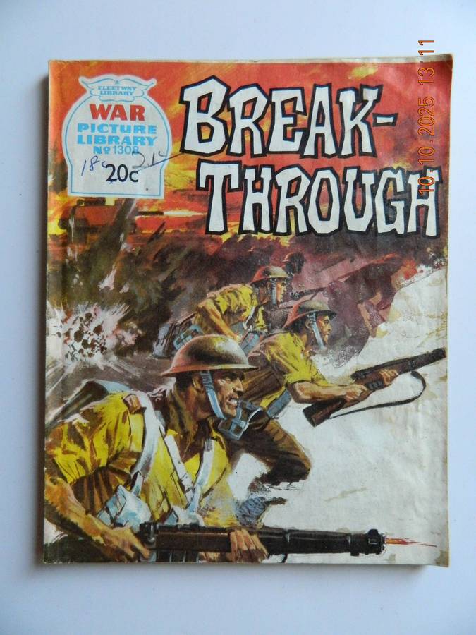 WAR PICTURE LIBRARY -  NO.  1308  -   BREAK-THROUGH