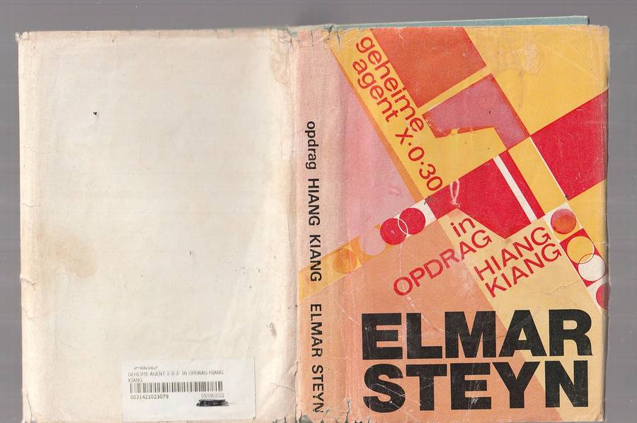 Opdrag Hiang-Kiang - Elmar Steyn - Agent X-0-30 Avontuur