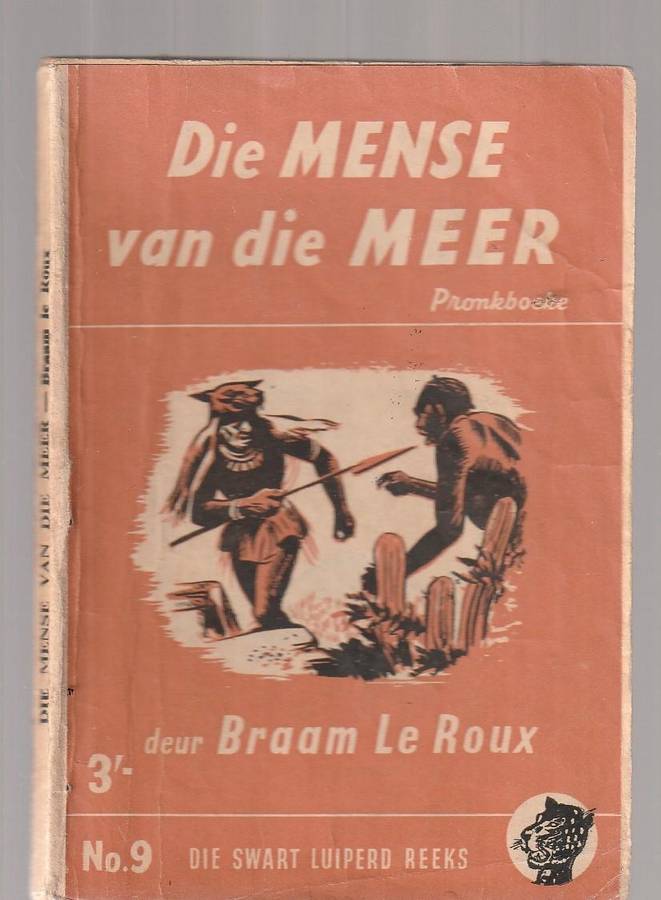 Die mense van die meer - Braam Le Roux - Swart Luiperd 9 Pronk