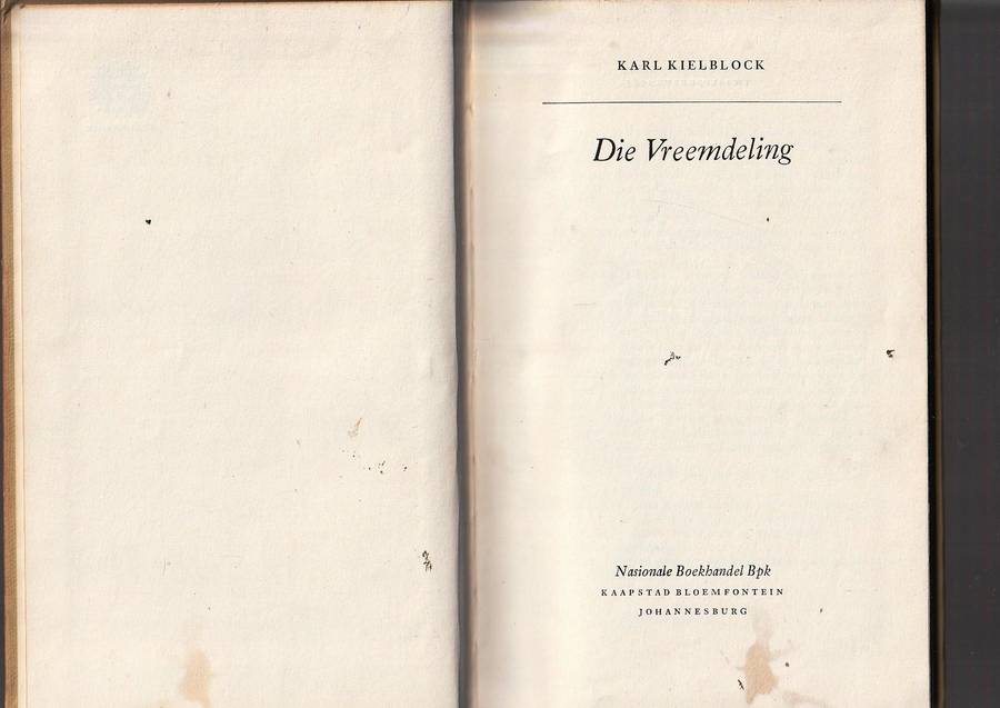Die Vreemdeling - Karl Kielblock - Ou Kaapse verhaal