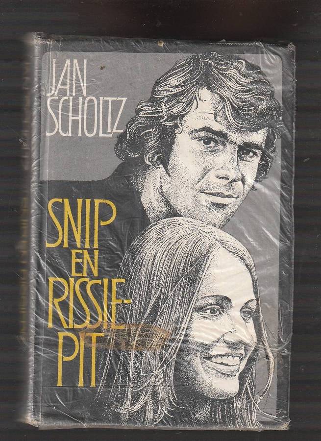 Snip en Rissiepit - Jan Scholtz - As jy die film onthou hier is die boek