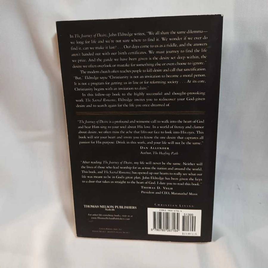 The journey of Desire. John Eldridge. Christian books