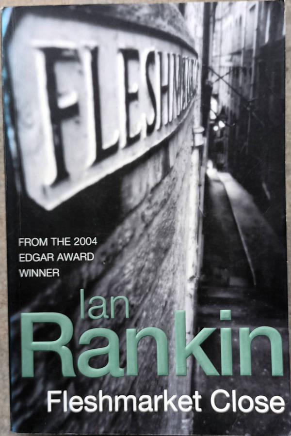 Fleshmarket Close by Ian Rankin