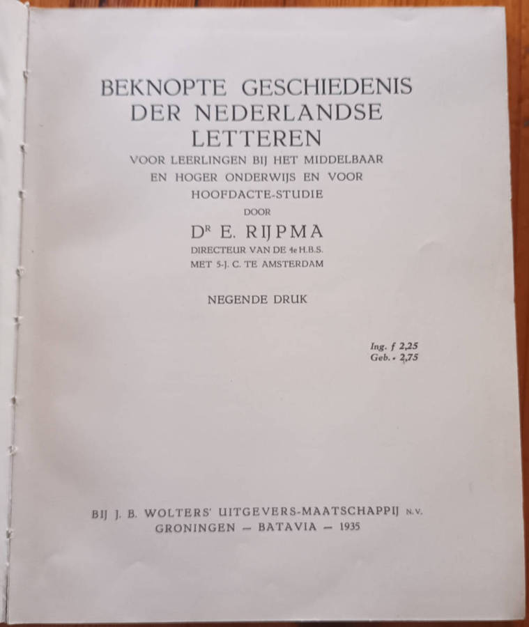 Beknopte Geschiedenis der Nederlandse Letteren door Dr E Rijpma
