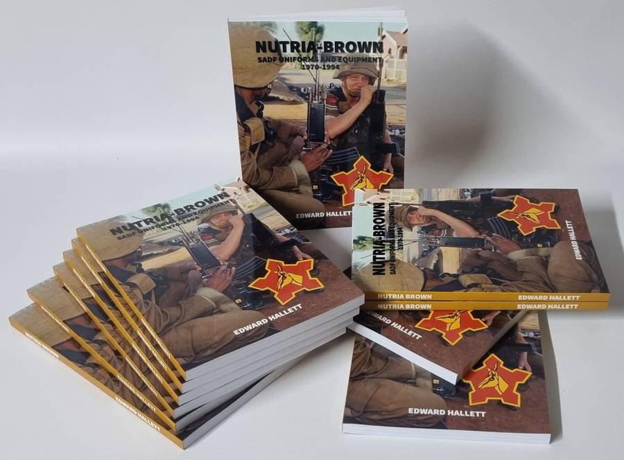 Nutria-Brown  SADF Uniforms and Equipment  1970 - 1994  ( ONE BOOK )