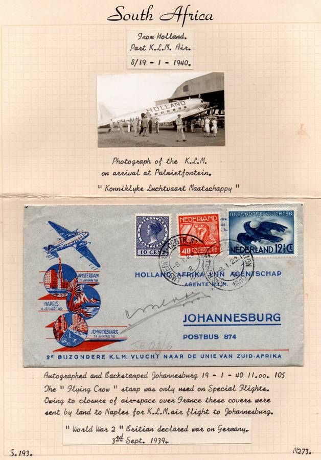 NETHERLANDS 1940 WORLD WAR II SPECIAL FLIGHT COVER TO JHB (VIA NAPLES BY LAND) SIGNED. AS DESCRIBED.