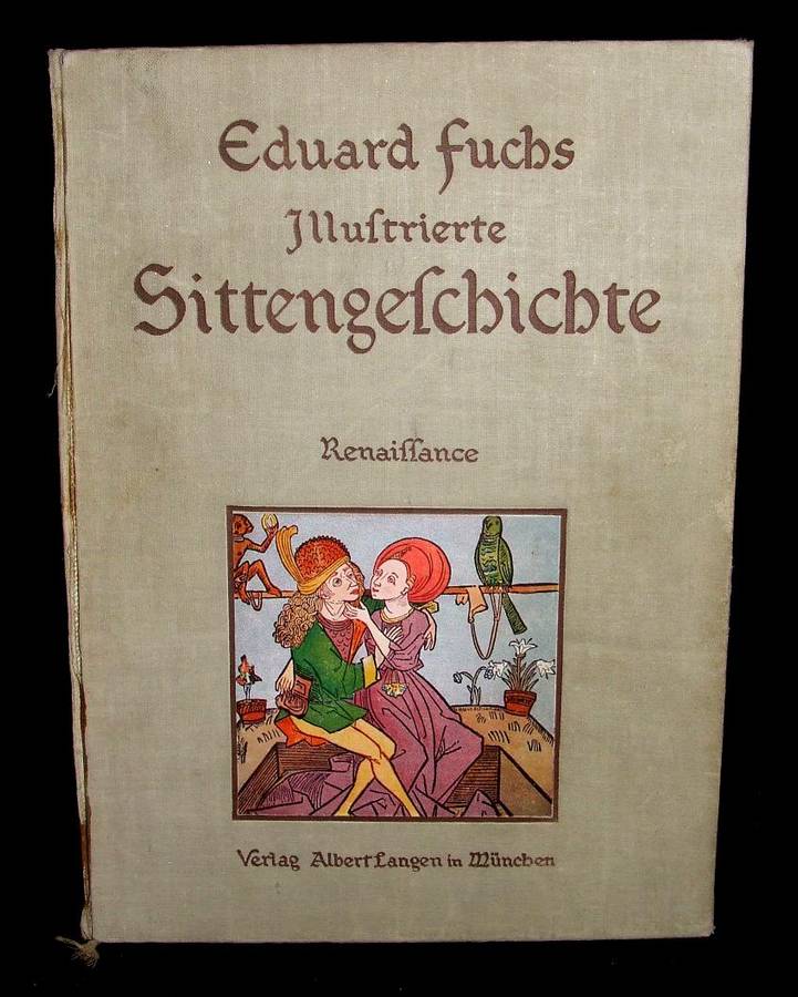 Eduard Fuchs Illustrated Moral History - See Description