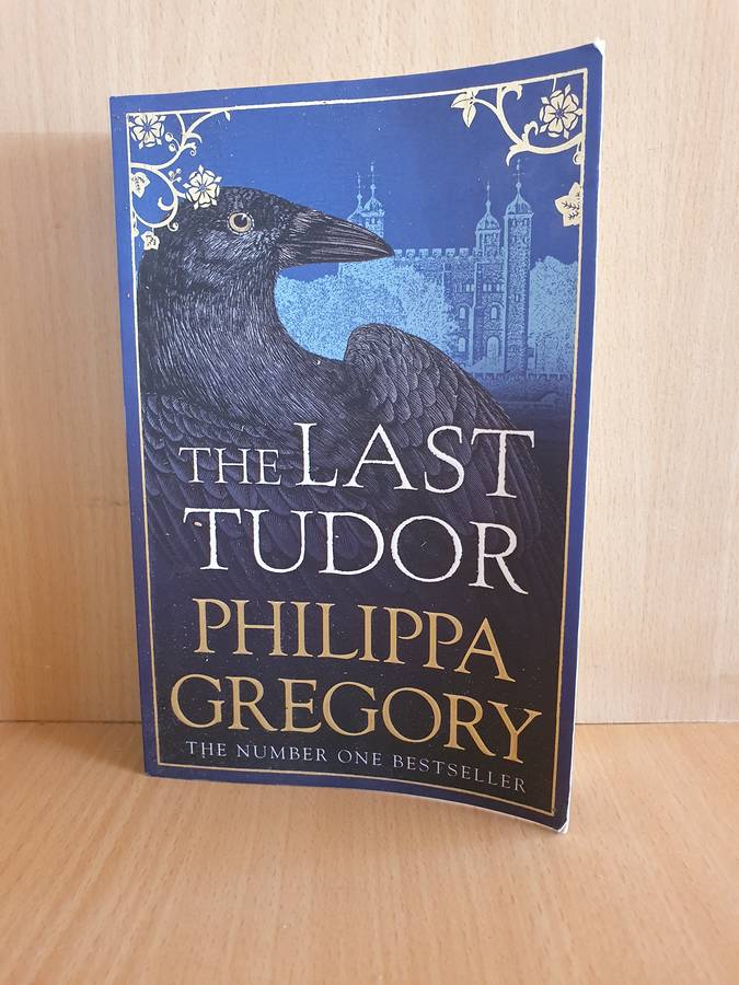 The Last Tudor : Philippa Gregory (Paperback)