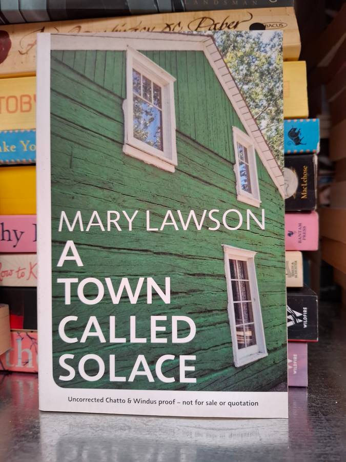 A Town Called Solace: Mary Lawson  (Paperback)
