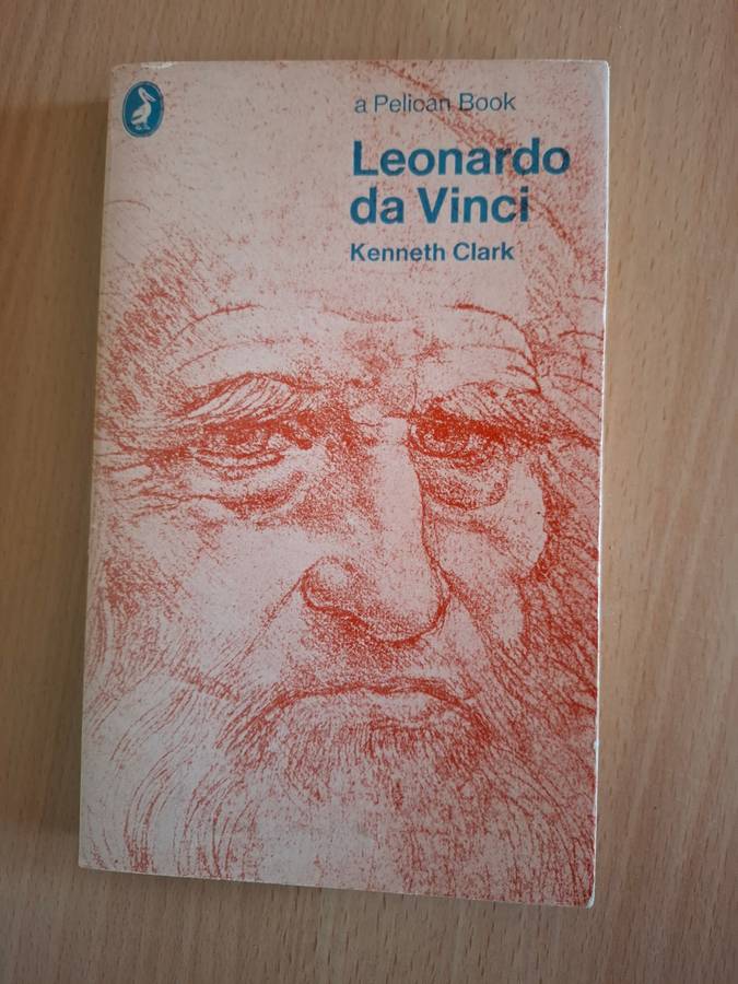 Leonardo da Vinci : Kenneth Clark  (Paperback)
