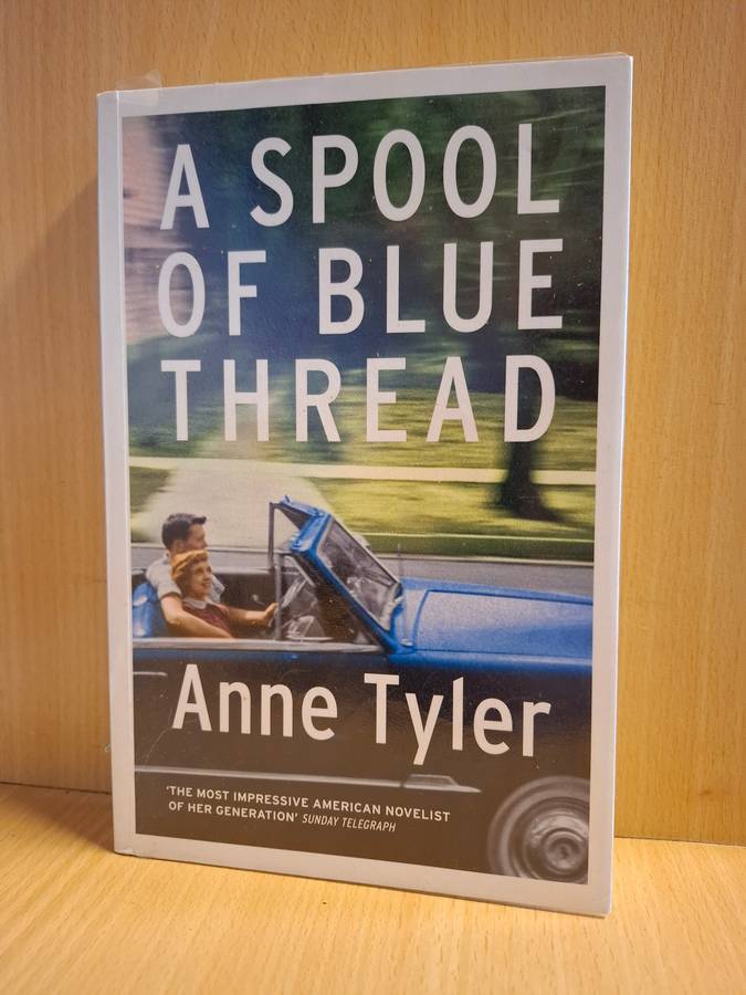 A Spool of Blue Thread: Anne Tyler (Paperback)