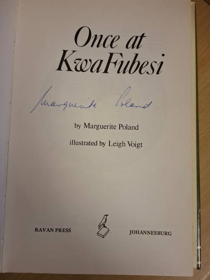 Once at KwaFubesi  (Marguerite Poland, Leigh Voigt  (Hardcover)