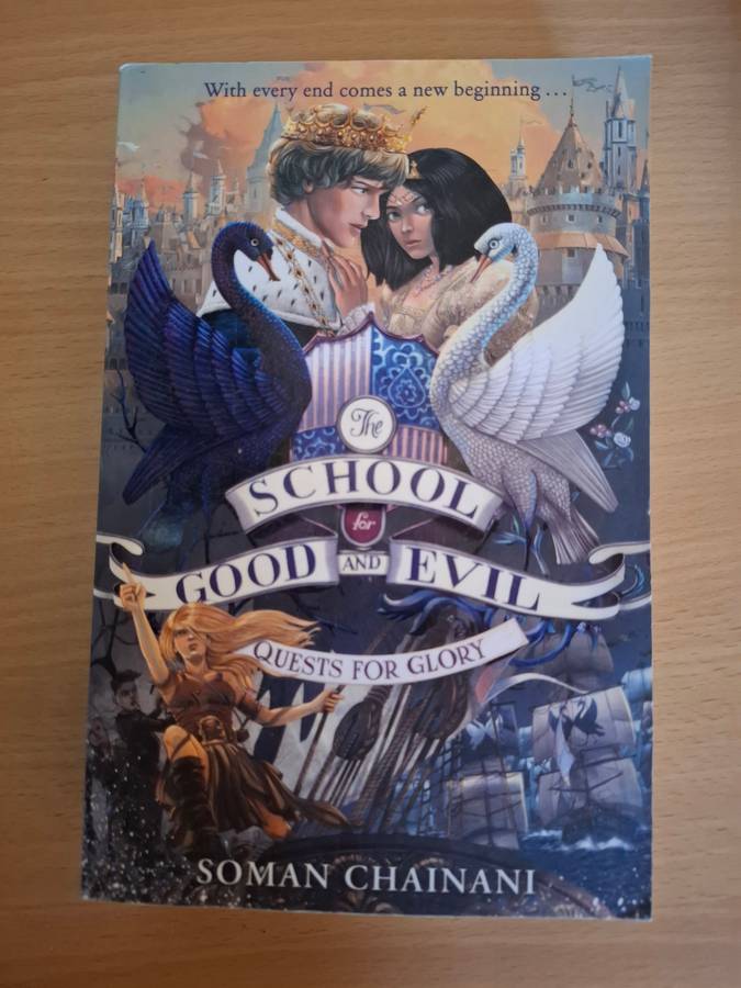 The School of Good and Evil - Quest for Glory: Soman Chainani (Paperback)