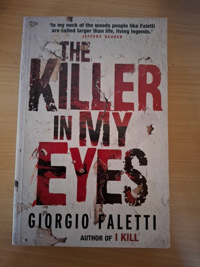 The Killer in My Eyes: Giorgio Faletti (Paperback)