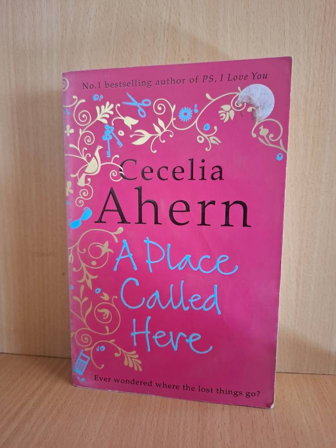 A Place Called Here : Cecelia Ahern (Paperback)