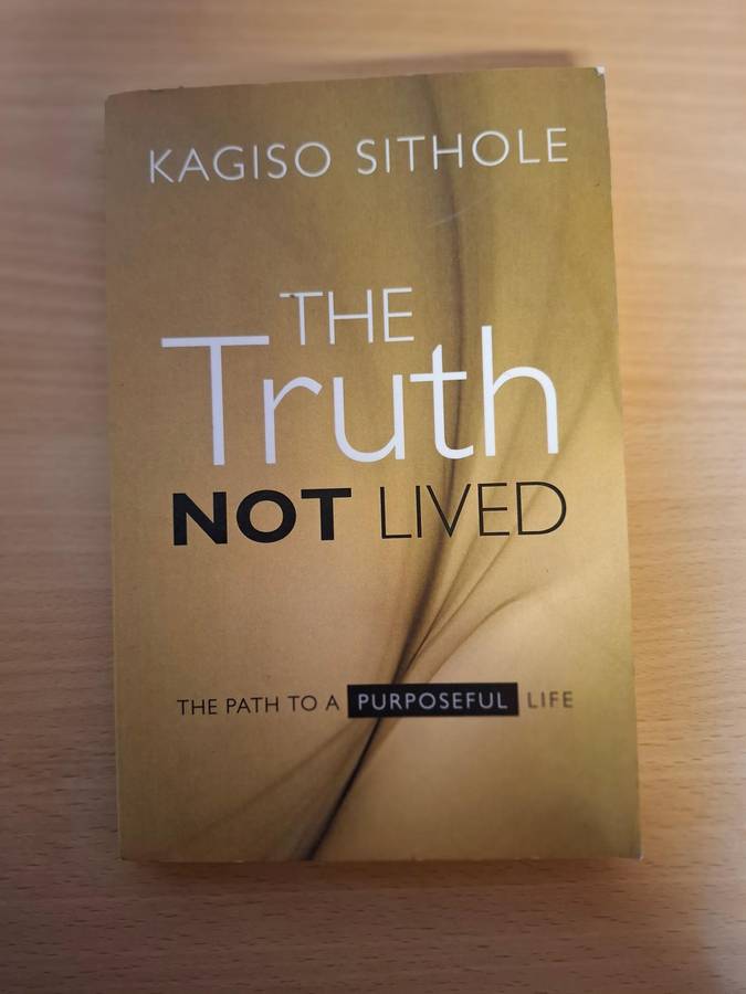 The Truth Not Lived : Kagiso Sithole  (Paperback)