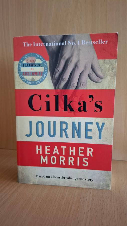 Cilka`s Journey: Heather Morris (Paperback)