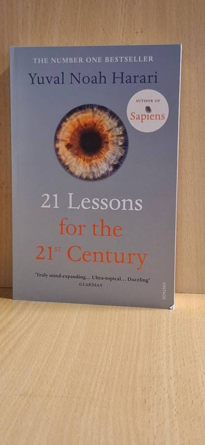 21 Lessons for the 21st Century : Yuval Noah Harari (Paperback)