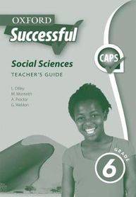 Oxford successful social sciences CAPS : Gr 6: Teacher's book