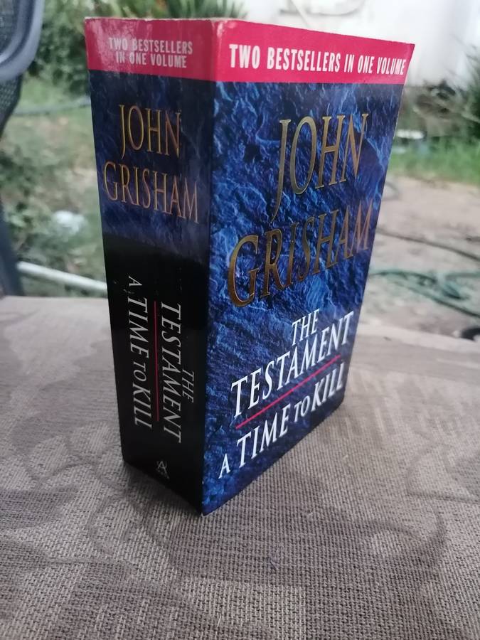 The Testament / A Time to Kill John Grisham