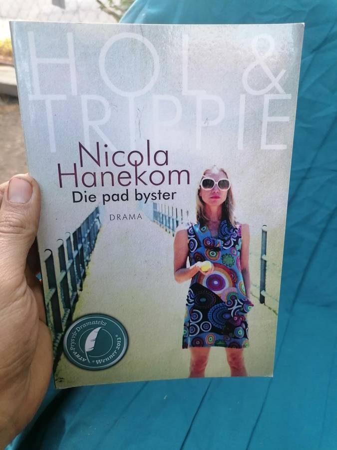 Hol en Trippie - Die Pad Byster, Nicola Hanekom