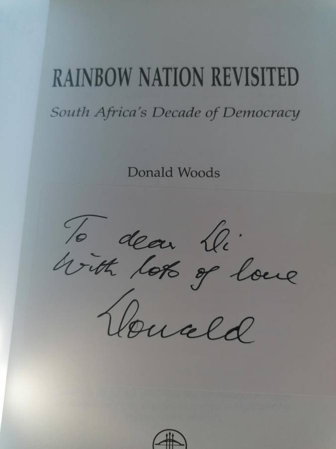 RAINBOW NATION REVISITED South Africa's Decade of Democracy Donald Woods signed book