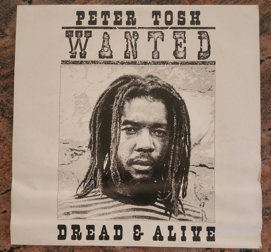 PETER TOSH Wanted Dread and Alive (VG/VG) SLEEVE DAMP DAMAGED - CUNJ(L) 39113 SA Press 1981