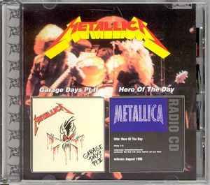 Metallica - Garage Days Pt. II / Hero Of The Day  CD
