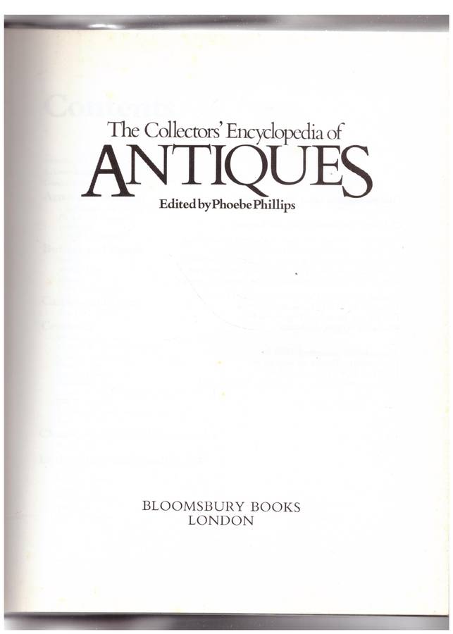 The Collectors' Encyclopedia of Antiques  --  Phoebe Phillips