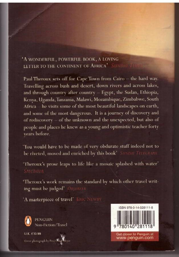 Dark Star Safari: Overland from Cairo to Cape Town -- Paul Theroux