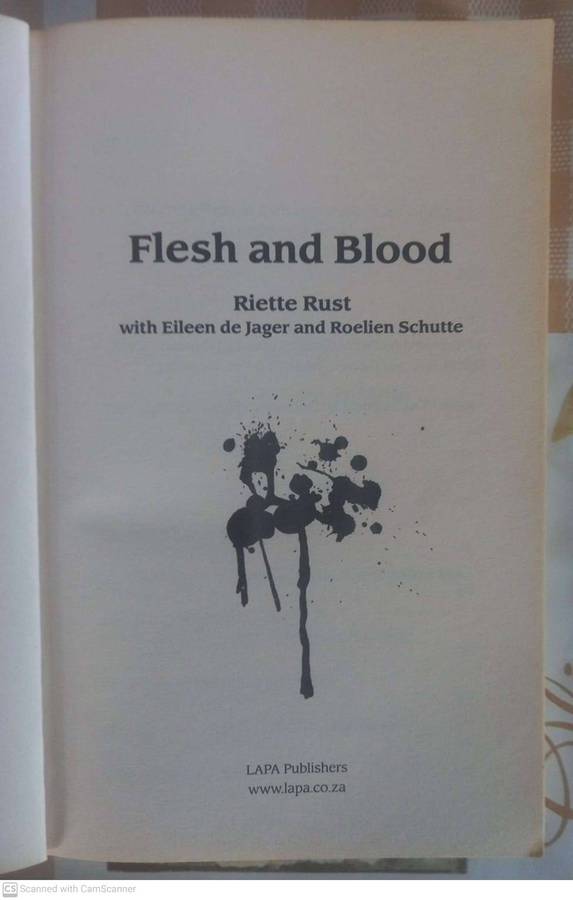 Flesh and blood - Riette Rust with Eileen De Jager and Roelien Schutte