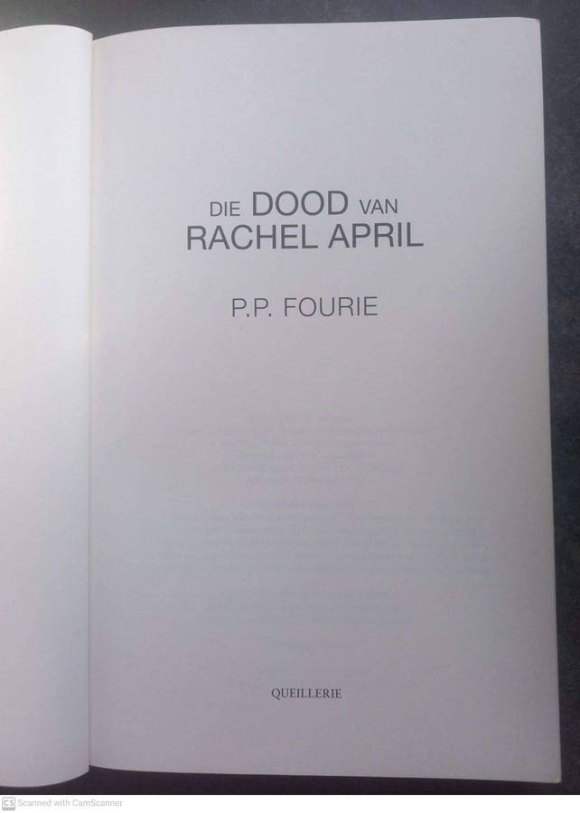 Die Dood van Rachel April -- P.P. Fourie